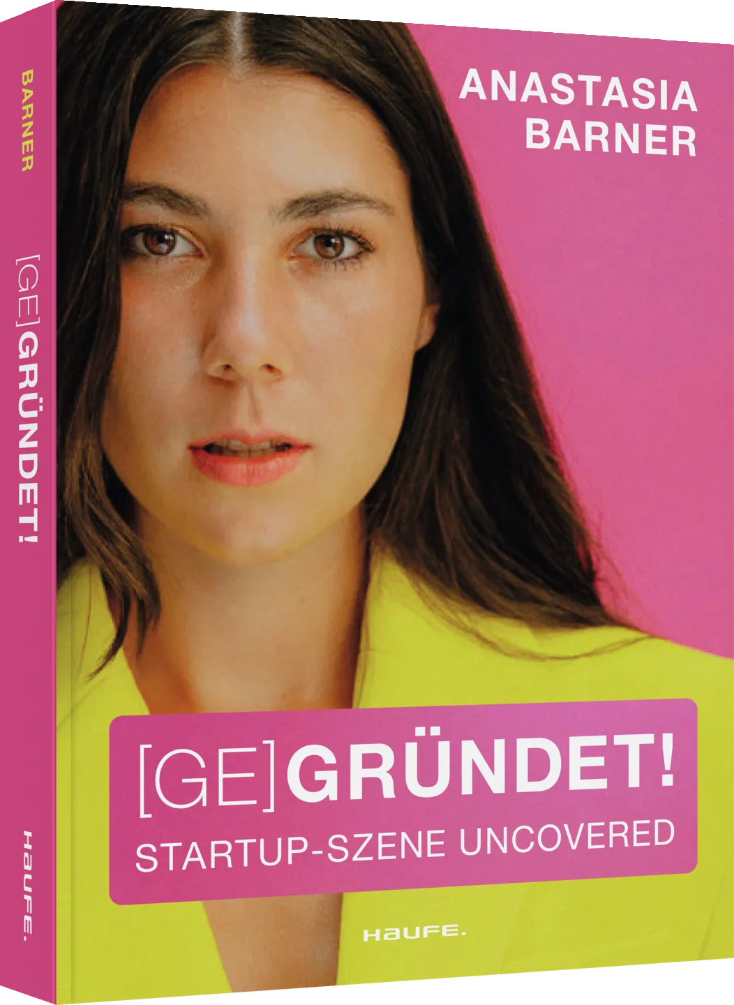 Gegründet Buch von Anastasia Barner – Start-up Szene uncovered